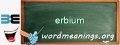 WordMeaning blackboard for erbium